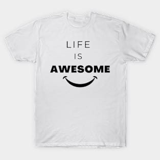 Life is Awesome Typography T-Shirt